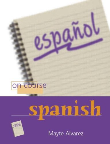 9780340885352: On Course Spanish (Spanish Edition)