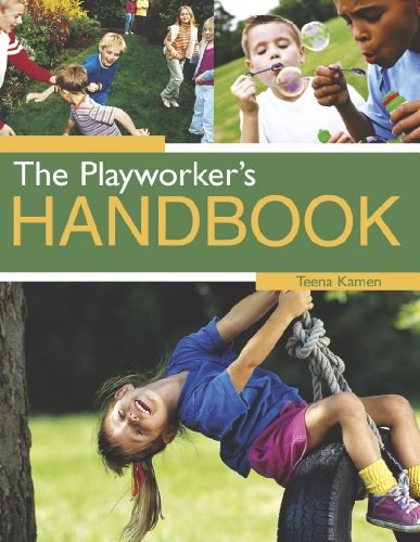 Beispielbild fr The Playworker's Handbook zum Verkauf von WorldofBooks