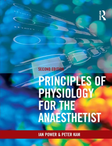 9780340887998: Principles of Physiology for the Anaesthetist, Second edition