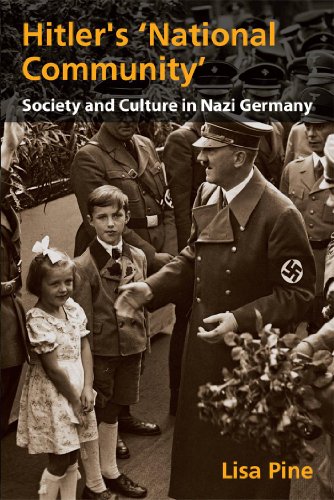 9780340888469: Hitler's National Community: Society and Culture in Nazi Germany (A Hodder Arnold Publication)
