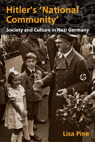 Imagen de archivo de Hitler's "National Community": Society and Culture in Nazi Germany (A Hodder Arnold Publication) a la venta por The Maryland Book Bank