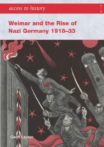 Imagen de archivo de Weimar and the Rise of Nazi Germany 1918-33 (Access to History) a la venta por HPB-Emerald