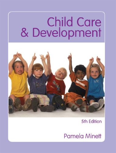 Stock image for Child Care & Development, Fifth Edition for sale by AwesomeBooks