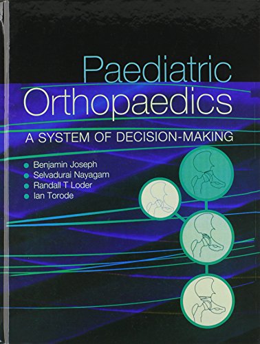 Stock image for Paediateic Orthopaedics A System of Decision-making for sale by Irish Booksellers