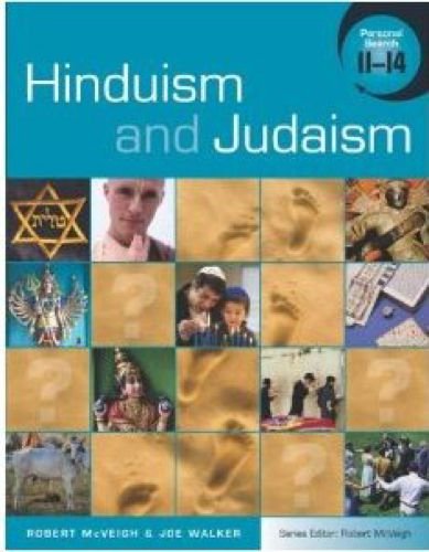 Judaism and Hinduism (Personal Search 11-14) (9780340889886) by Robert McVeigh; Joe Walker