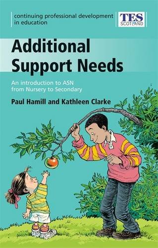 Beispielbild fr Continuing Professional Development: Additional Support Needs (Continuing Professional Development in Education: A Scottish Approach) zum Verkauf von WorldofBooks