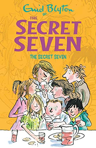 The Secret Seven (The Secret Seven, #1) by Enid Blyton (2007-01-01) - Enid Blyton