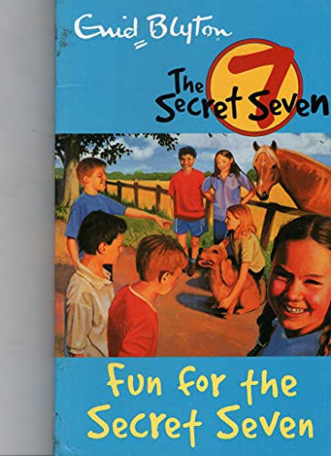 Stock image for Fun For The Secret Seven: Book 15 [Paperback] [Jan 01, 2007] Enid Blyton for sale by Wonder Book