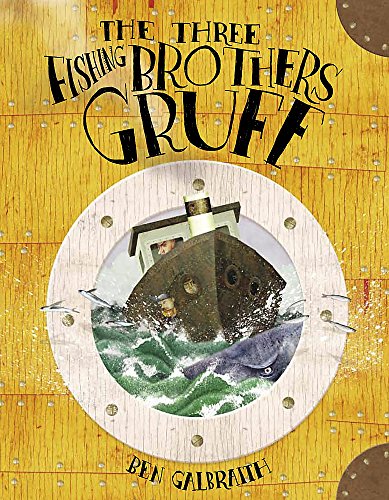 Stock image for The Three Fishing Brothers Gruff for sale by AwesomeBooks