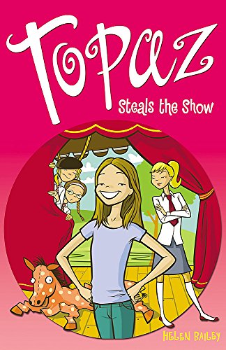 Beispielbild fr Topaz Steals the Show: Bk. 1 zum Verkauf von WorldofBooks