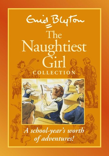Imagen de archivo de THE NAUGHTIEST GIRL COLLECTION. a la venta por Cambridge Rare Books