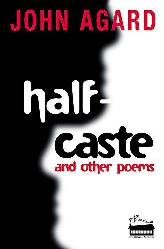 Imagen de archivo de Half-Caste : And Other Poems a la venta por Better World Books