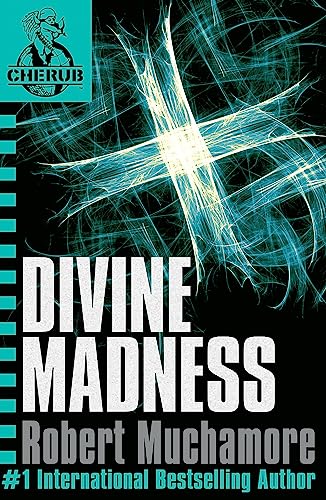 9780340894347: Divine Madness (CHERUB, No. 5)