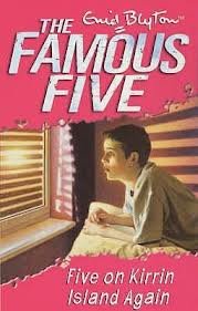 FAMOUS FIVE: 06: FIVE ON KIRRIN ISLAND AGAIN (STANDARD)