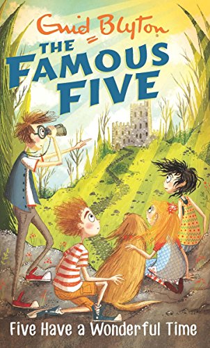 9780340894644: Five Have a Wonderful Time: Famous Five 11 [Jul 15, 2004] Blyton, Enid