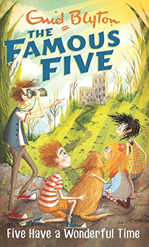 9780340894644: FAMOUS FIVE: 11: FIVE HAVE A WONDERFUL TIME