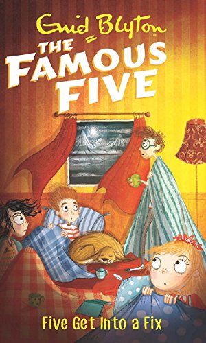 9780340894705: Five Get Into a Fix (#17 Famous Five) [Paperback] [Jan 01, 2007] ENID BLYTON