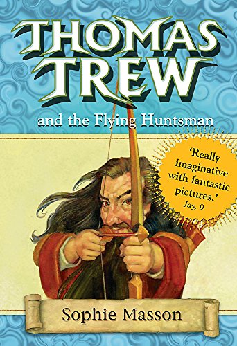 Stock image for Thomas Trew and the Flying Huntsman for sale by Reuseabook
