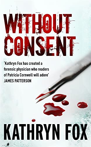 9780340895863: Without Consent: Anya Crichton 2