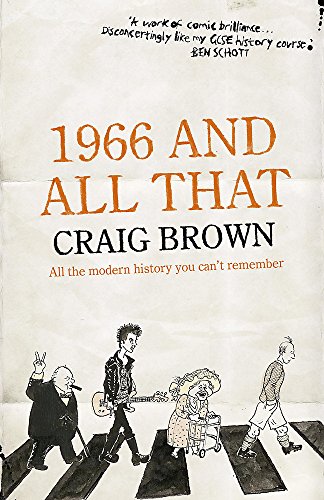 1966 and All That (9780340897119) by Craig Brown Illustrations By Ken Pyne