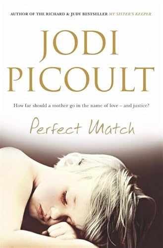 The Perfect Match - JODI PICOULT