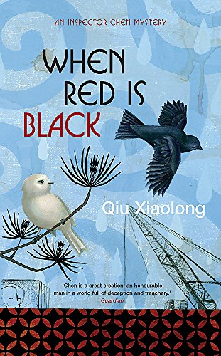 9780340897553: When Red is Black: Inspector Chen 3