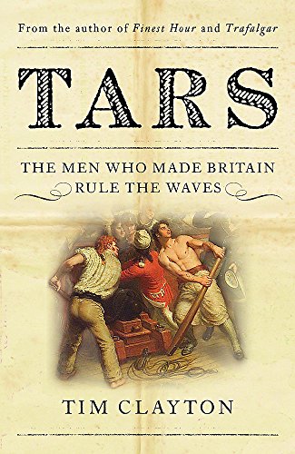 9780340898024: Tars: Life in the Royal Navy during the Seven Years War