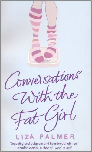 Stock image for Conversations with the Fat Girl for sale by ThriftBooks-Dallas