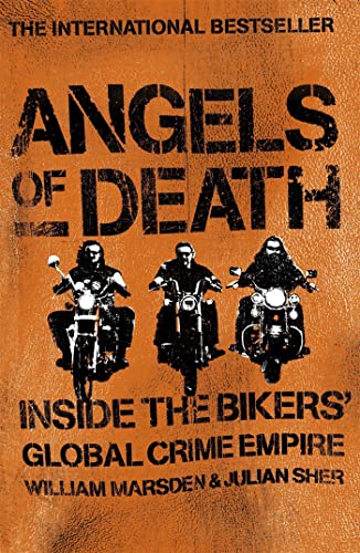 Imagen de archivo de Angels of Death: Inside the Bikers' Global Crime a la venta por WorldofBooks