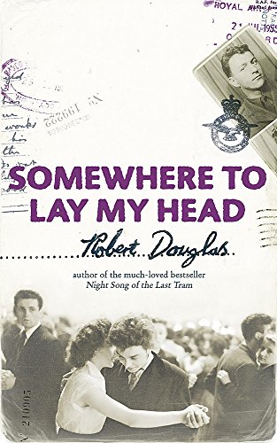 Stock image for Somewhere To Lay My Head for sale by WorldofBooks