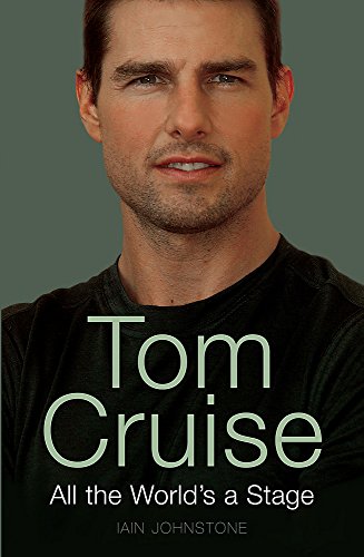 9780340899212: Tom Cruise: All the World's a Stage