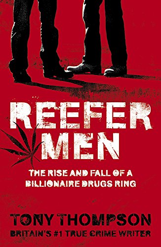 Stock image for Reefer Men: The Rise and Fall of a Billionaire Drug Ring for sale by WorldofBooks