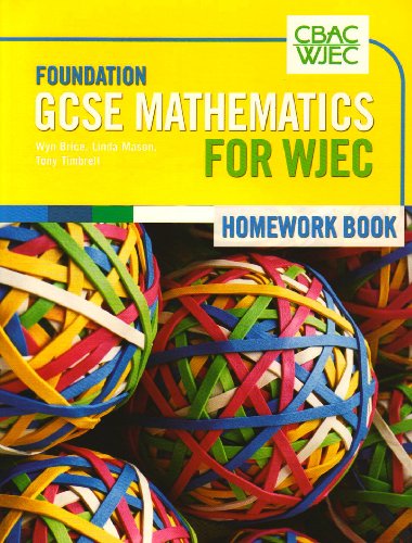 Imagen de archivo de Gcse Mathematics for Wjec Foundation Homework Book a la venta por MusicMagpie