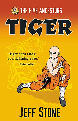 9780340902301: Tiger: Book 1: No. 3 (Five Ancestors)