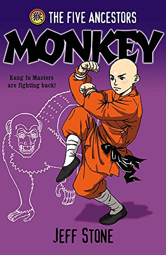 Monkey: Book 2: Bk. 2 (Five Ancestors) - Jeff Stone