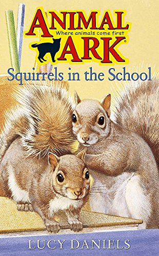Imagen de archivo de Animal Ark: Squirrels in the School: No. 25 a la venta por WorldofBooks