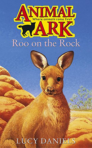 Roo on the Rock (Animal Ark Series #18) (Animal Ark in Australia) (9780340902837) by [???]