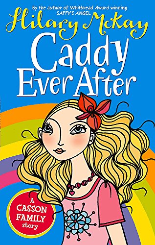 9780340903148: Caddy Ever After: Book 4 (Casson Family)