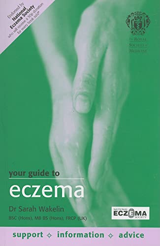 Beispielbild fr Your Guide to Eczema (A Hodder Arnold Publication) zum Verkauf von Wonder Book