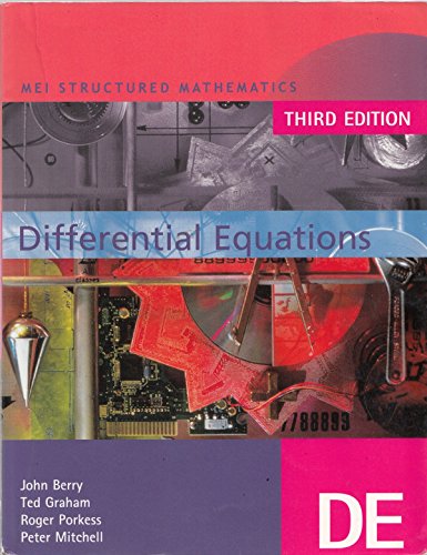 9780340905272: MEI Differential Equations Third Edition (MEI Structured Mathematics (A+AS Level) Third Edition)