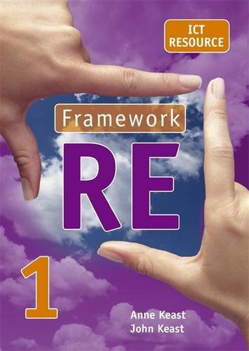 Framework Re Year 7: Ict Resource (9780340905517) by Keast, John; Clarke, Steve