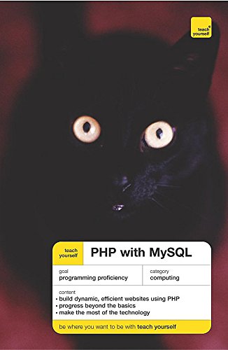 Stock image for Teach Yourself PHP with MySQL for sale by WorldofBooks