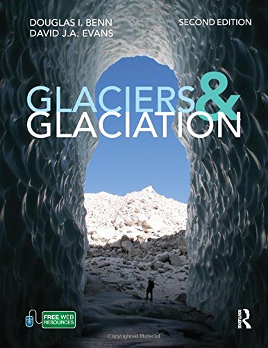 9780340905791: Glaciers and Glaciation, 2nd edition