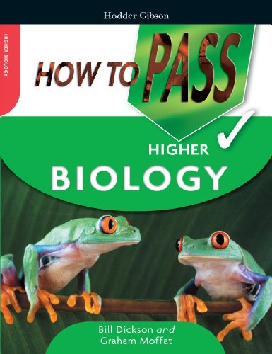 Stock image for How To Pass Higher Biology (How To Pass - Higher Level) for sale by AwesomeBooks