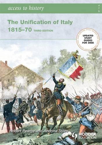 9780340907016: Access to History: The Unification of Italy: Third Edition