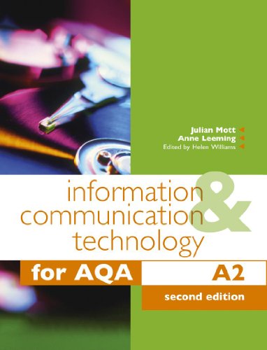 Stock image for Information and Communication Technology for AQA A2 for sale by Better World Books Ltd