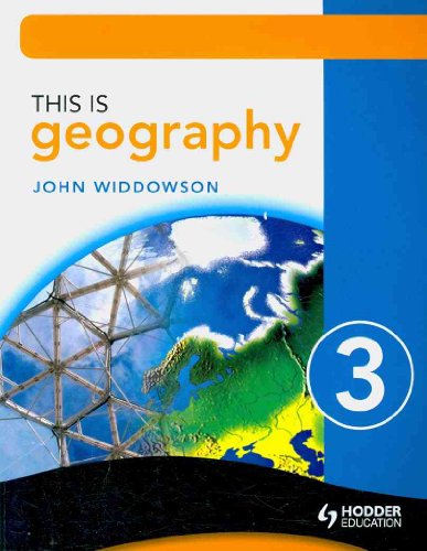 This Is Geography 3 (9780340907436) by Widdowson, John