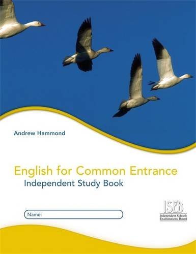 English for Common Entrance Independent Study Book (9780340907887) by Hammond, Andrew