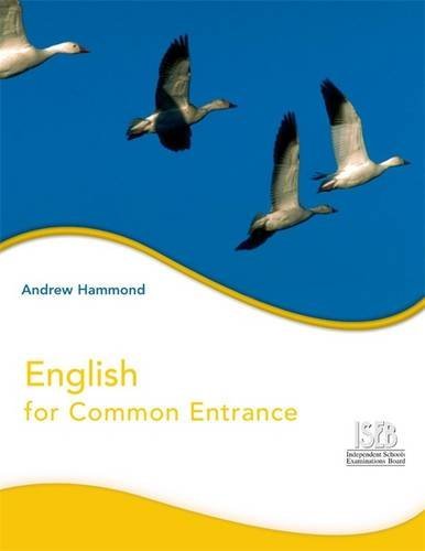 9780340907894: English for Common Entrance Pupil's Book