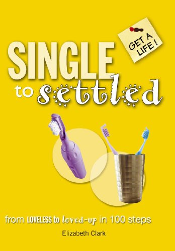 Imagen de archivo de Get A Life: Single to Settled (GAL) a la venta por WorldofBooks